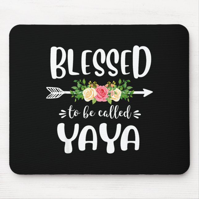 Blessed to be called yaya floral arrow design mouse pad (Front)