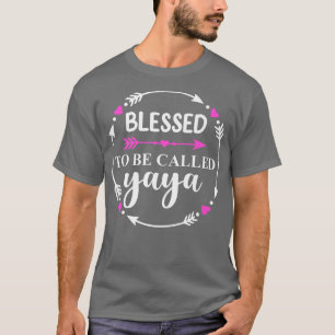 Blessed To Be Called Yaya Funny Mothers Day Grand T-Shirt