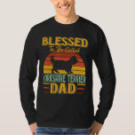 Blessed To Be Called Yorkshire Terrier Dad Vintage T-Shirt<br><div class="desc">Blessed To Be Called Yorkshire Terrier Dad Vintage</div>