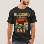 Blessed To Be Called Yorkshire Terrier Dad Vintage T-Shirt<br><div class="desc">Blessed To Be Called Yorkshire Terrier Dad Vintage</div>