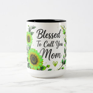Blessed To Call You Mom Sunflower Two-Tone Coffee Mug