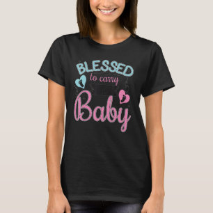 Blessed To Carry This Baby Pregnant Mommy Pregnanc T-Shirt