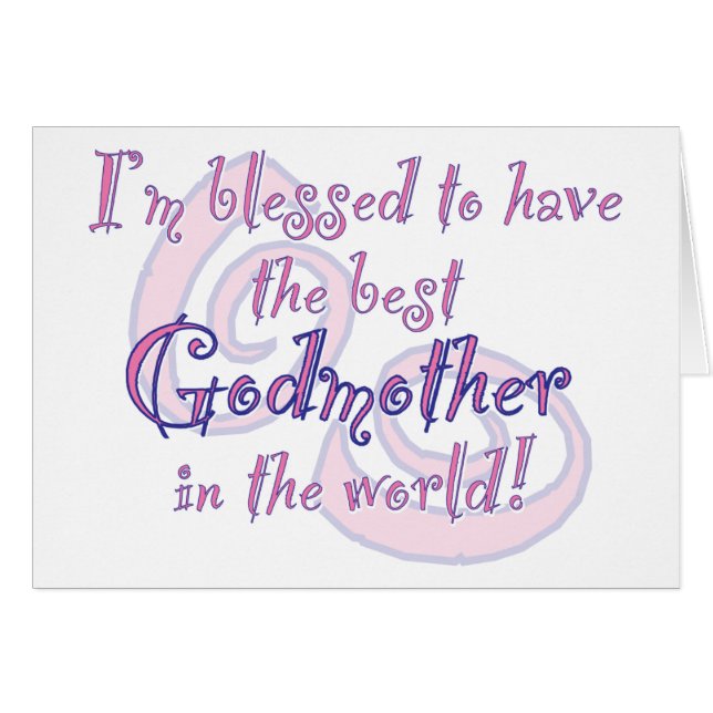Blessed to have - Godmother (Front Horizontal)