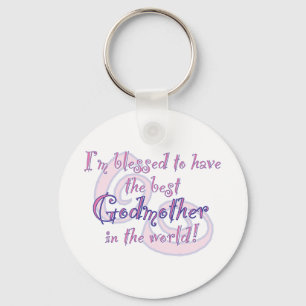 Blessed to have - Godmother Keychain
