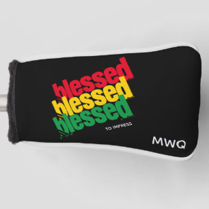 BLESSED TO IMPRESS Monogram PUTTER Golf Head Cover