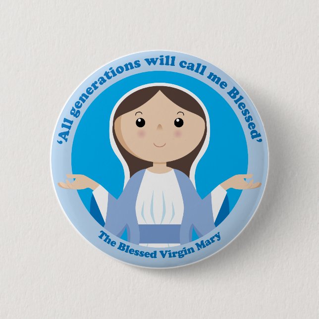 Blessed Virgin Mary 2 Inch Round Button (Front)