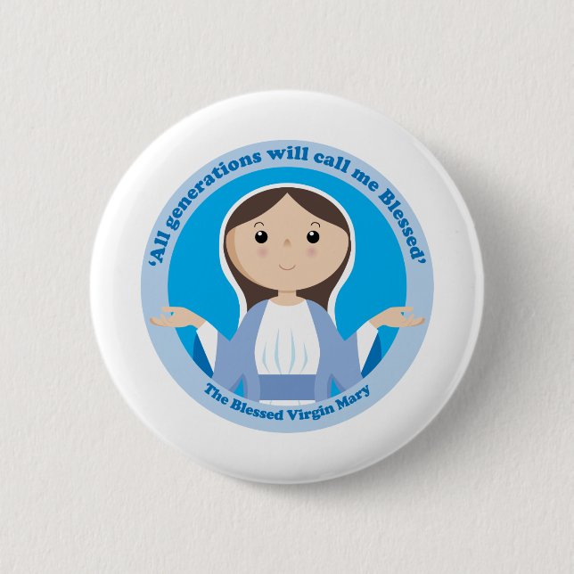 Blessed Virgin Mary 2 Inch Round Button (Front)