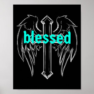 Blessed with Cross & Angel Wings Poster