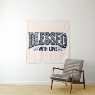 Blessed With Love (Beige Background) Tapestry