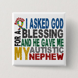 Blessing 5 NEPHEW Autism T-Shirts & Apparel 2 Inch Square Button