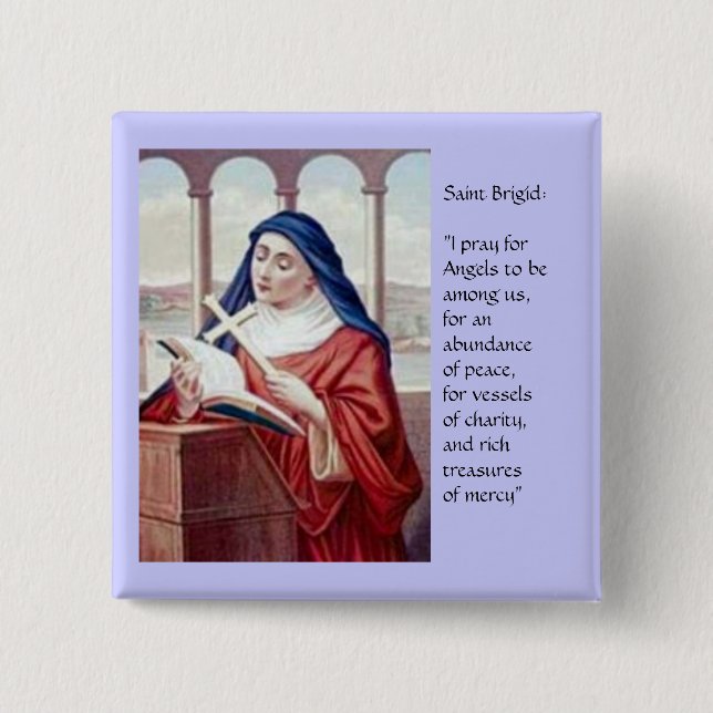 Blessing From Saint Brigid 2 Inch Square Button (Front)