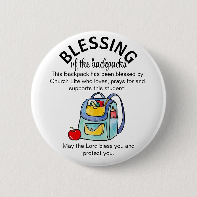 Blessing of the backpacks  2 inch round button (Front)