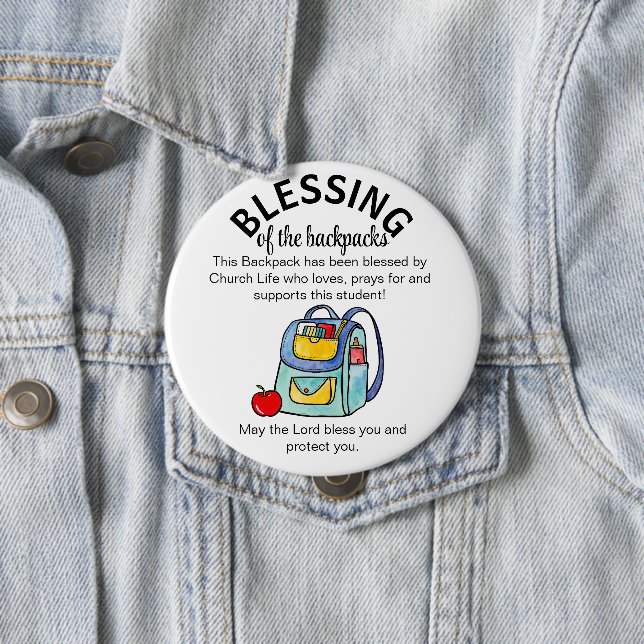 Blessing of the backpacks  4 inch round button (In Situ)