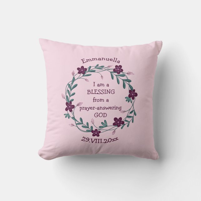 BLESSING PRAYER ANSWERING GOD | Floral Baby PINK Throw Pillow (Front)