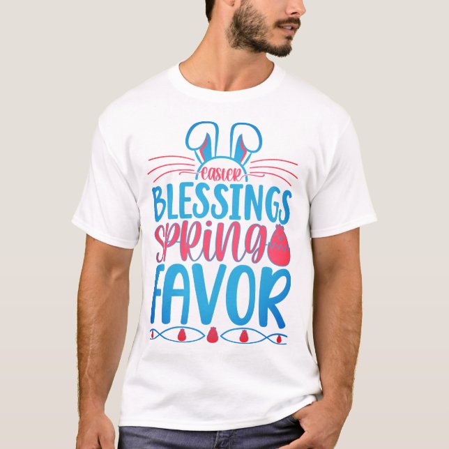 blessing spring Easter t-shirt (Front)