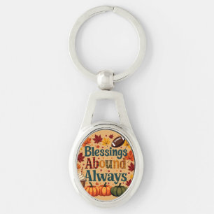 Blessings Abound Always Autumn Design Keychain