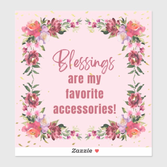 Blessings Are Accessories  (Sheet)