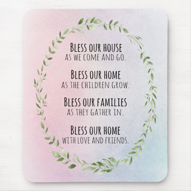 Blessings for your home and family mouse pad (Front)