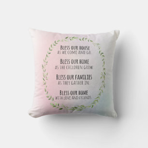 Blessings for your home and family throw pillow