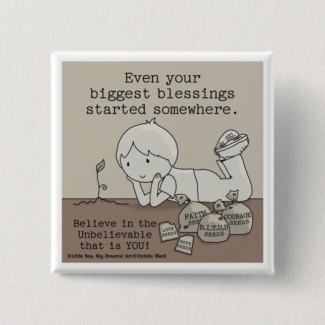 Blessings Started Somewhere 2 Inch Square Button (Front)