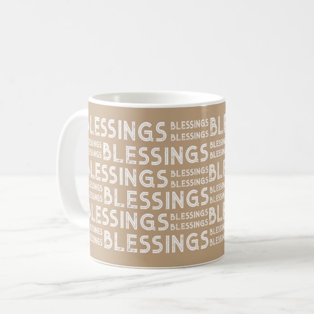 Blessings Typographic Gift White And Beige Tones Coffee Mug (Front Left)