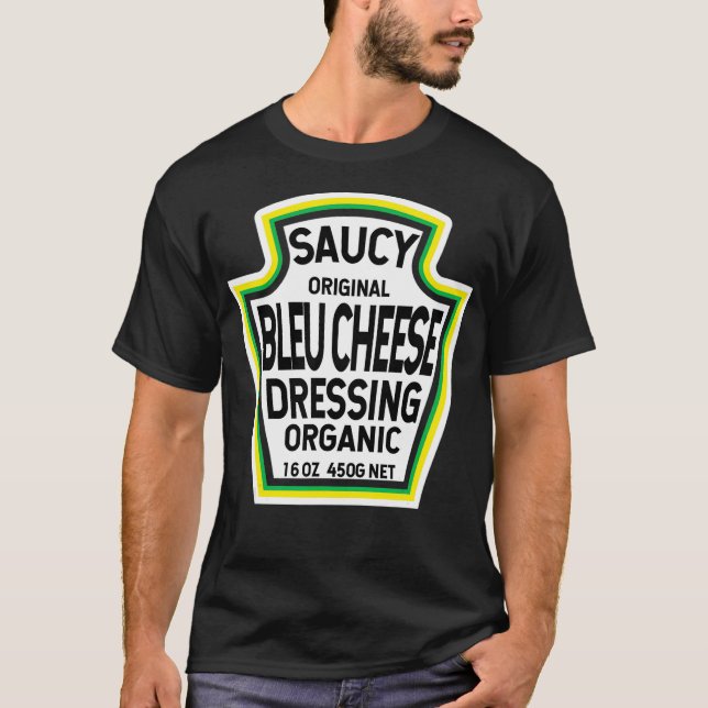 Bleu Cheese Dressing Salad Easy Halloween T-Shirt (Front)
