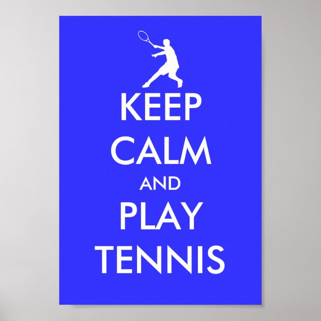 Bleu garder le calme et jouer au poster de tennis (Devant)