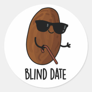 Blind Date Funny Fruit Pun  Classic Round Sticker