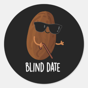 Blind Date Funny Fruit Pun Dark BG Classic Round Sticker