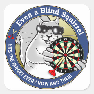 Blind Squirrel Darts Square Sticker