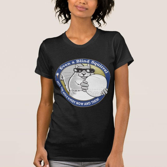 Blind Squirrel Golf T-Shirt (Front)