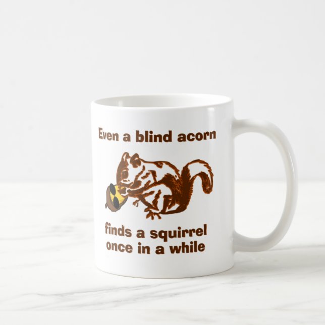 Blind Squirrel mug (Right)