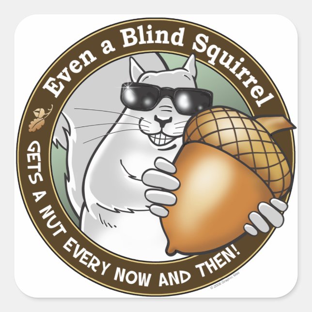 Blind Squirrel Nut Square Sticker (Front)