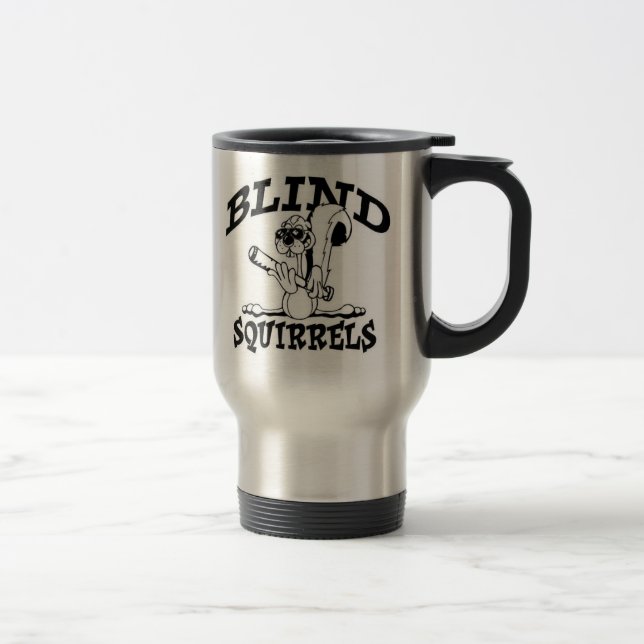Blind Squirrel Travel Mug (Right)