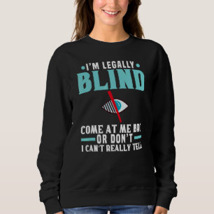 Blindness Cane Blind Walking Stick Braille 6 Sweatshirt