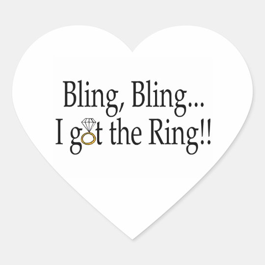 Bling Bling, I Got The Ring Heart Sticker