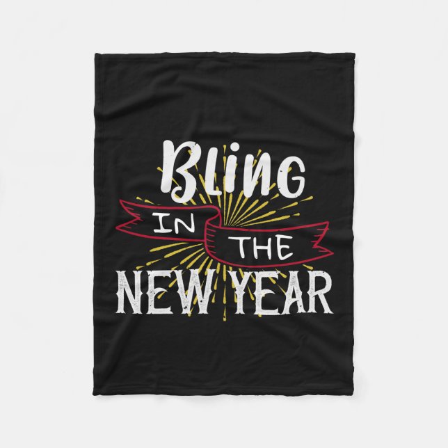 Bling In The New Year Fleece Blanket (Front)