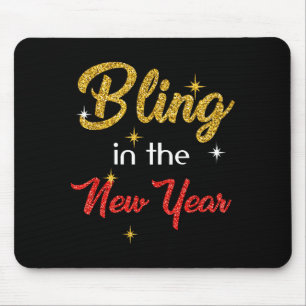 Bling In The New Year Shirt _ New Year's Eve Holid Mouse Pad