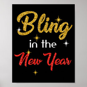Bling In The New Year Shirt _ New Year's Eve Holid Poster