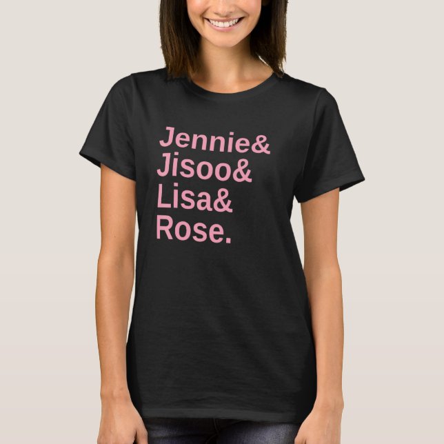 Blinks Roll Call - Jennie, Jisoo, Lisa, and Rose T-Shirt (Front)