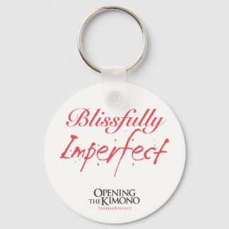 Blissfully Imperfect Keychain