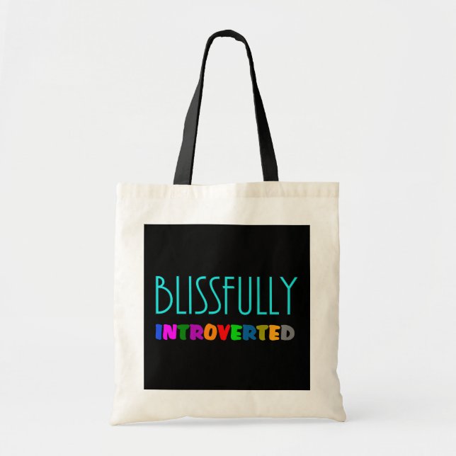 Blissfully Introverted Tote Bag (Front)