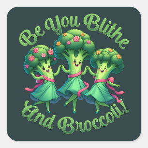 Blithe And Broccoli Square Sticker