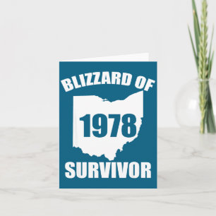 Blizzard Of 1978 Survivor Funny Ohio Winter Snowst Card