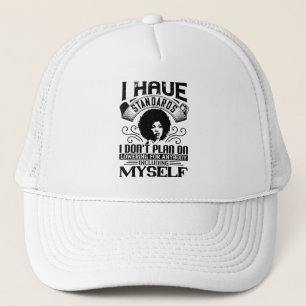 BLM - Never lower your standards Trucker Hat