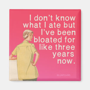 Bloated, funny vintage by bluntcard. Bluntcards. Magnet