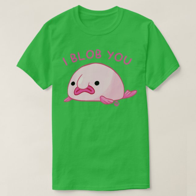 BLOB YOU T-Shirt (Design Front)