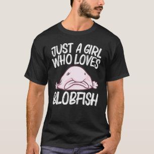 Blobfish For Girls Mom Deep Sea Fish Zoo Animal T-Shirt