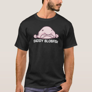 Blobfish For Men Dad Deep Sea Fish Zoo Animal T-Shirt
