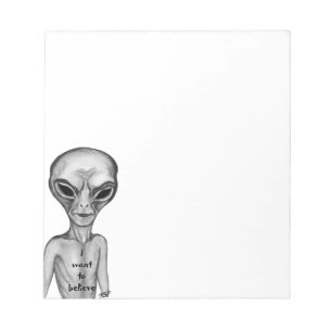 Bloc-note Alien gris, je veux croire